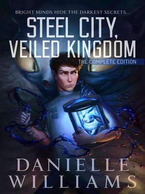 cover image of Steel City, Veiled Kingdom